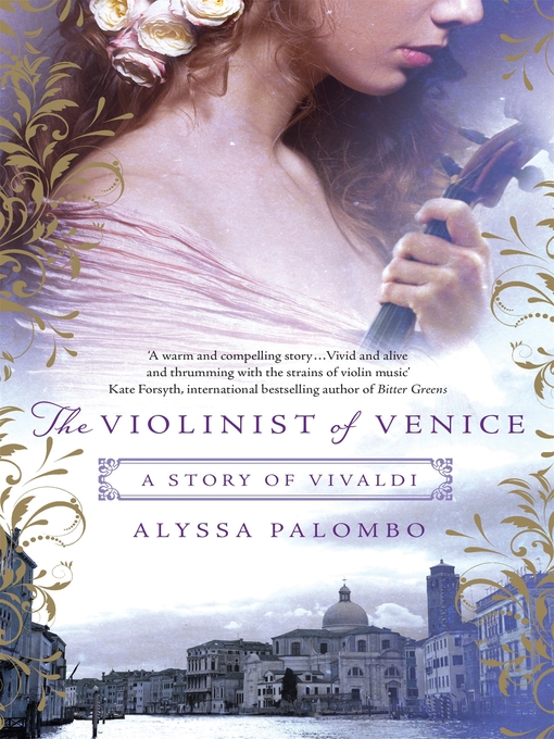 Title details for The Violinist of Venice by Alyssa Palombo - Wait list